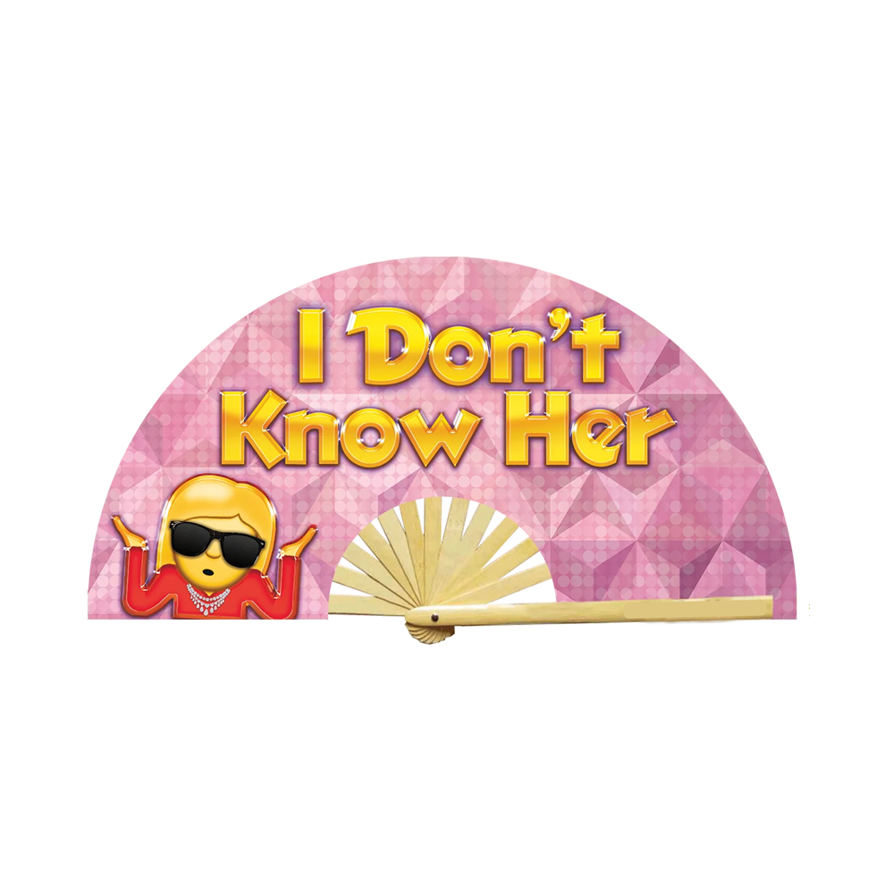I don't know her Rave Fans