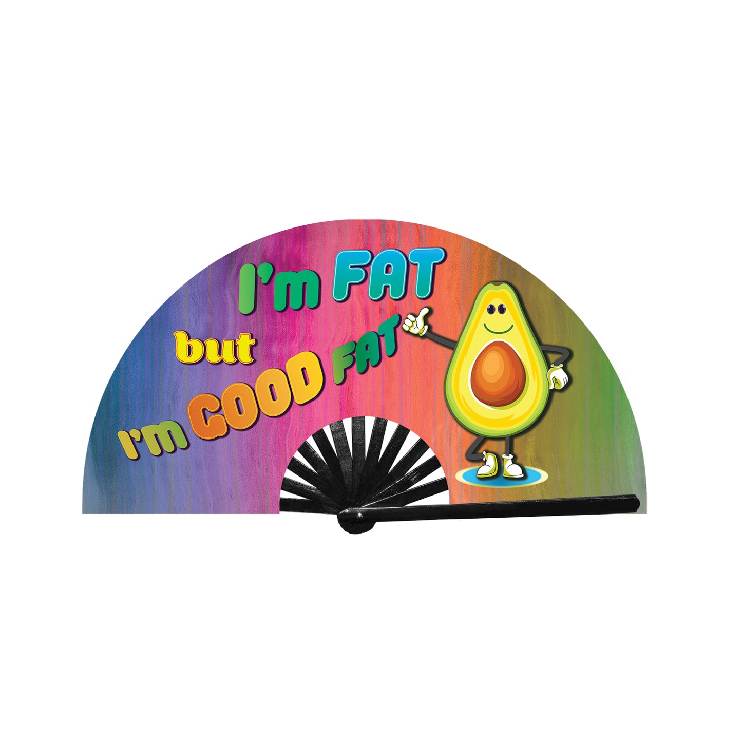 I'm Fat, but I'm Good Fat Fan