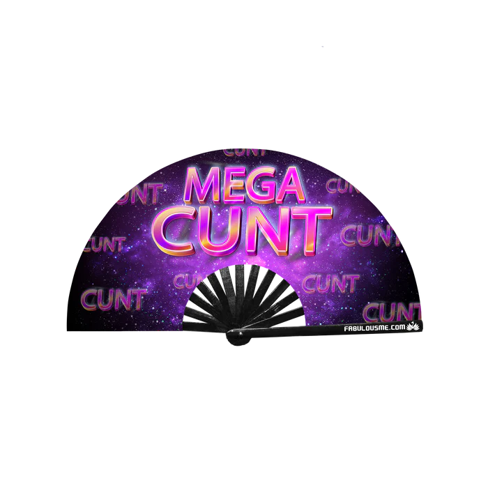 Mega Cunt Fan