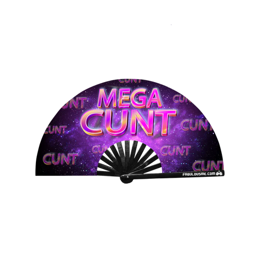 Mega Cunt Fan