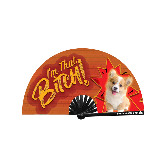 I'm that Bitch Fan