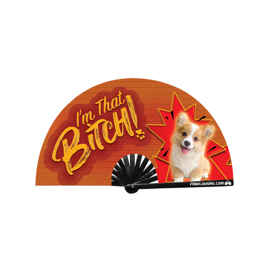 I'm that Bitch Fan