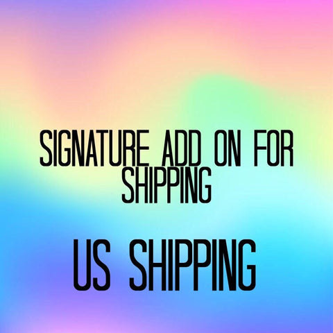 Signature Add on for shipped item