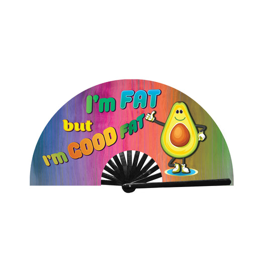 I'm Fat, but I'm Good Fat Fan