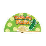 Rave fan that reads tickle my pickle